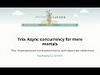 Trio: Асинхронная конкурентность для простых смертных